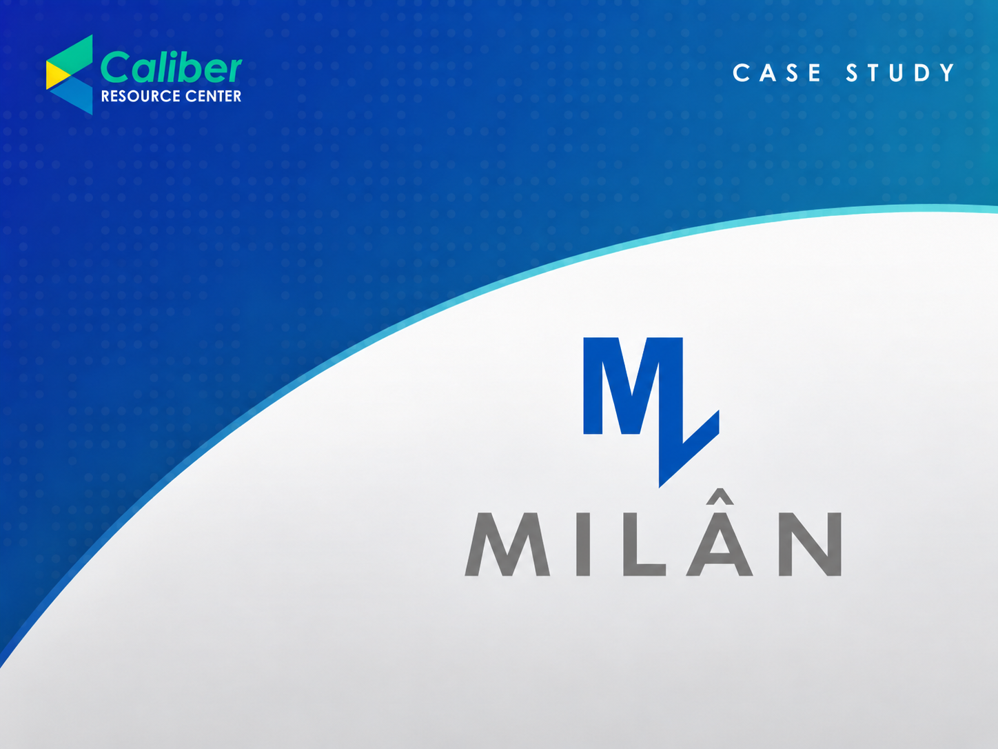 Milan Case study
